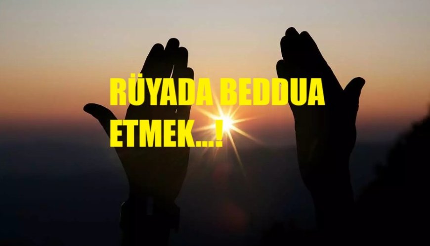 Rüyada Beddua Etmek: Adalet, Pişmanlık ve Kaderin Dönüşü